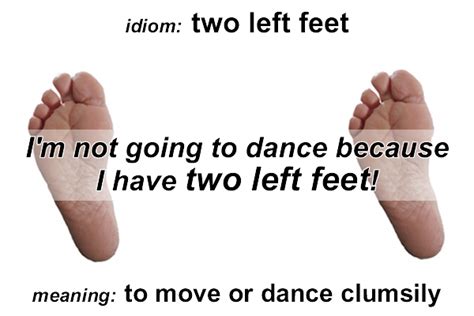 Idiom - Two Left Feet - Funky English