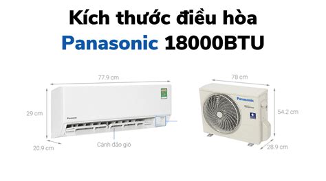 Kích thước điều hòa Panasonic 18000BTU: Cục nóng, cục lạnh