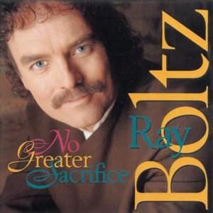 Ray Boltz Lyrics, Songs, and Albums | Genius