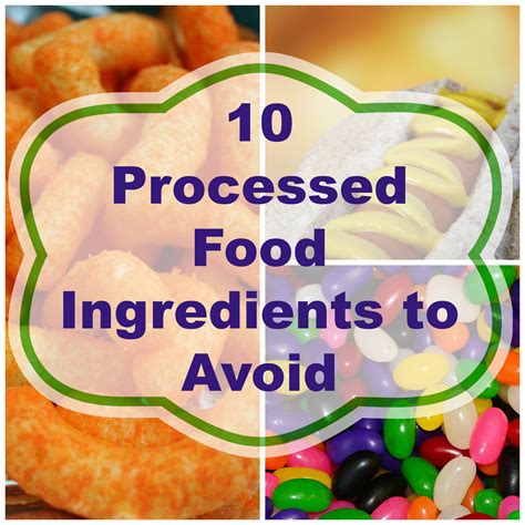 10 Ingredients to Avoid in Processed Food Part 1 – Juggling Real Food ...