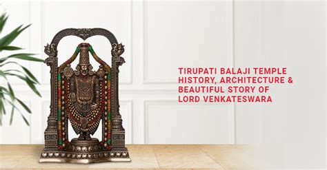 Tirupati Balaji Temple: History, Architecture & Beautiful Story Of Ven ...