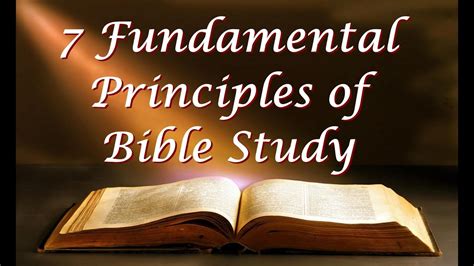 7 Fundamental Principles of Bible Study - YouTube