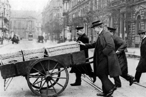 Money had to be carried in wheelbarrows to buy simple things like bread ...