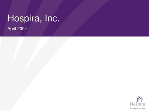 PPT - Hospira, Inc. PowerPoint Presentation, free download - ID:2916482