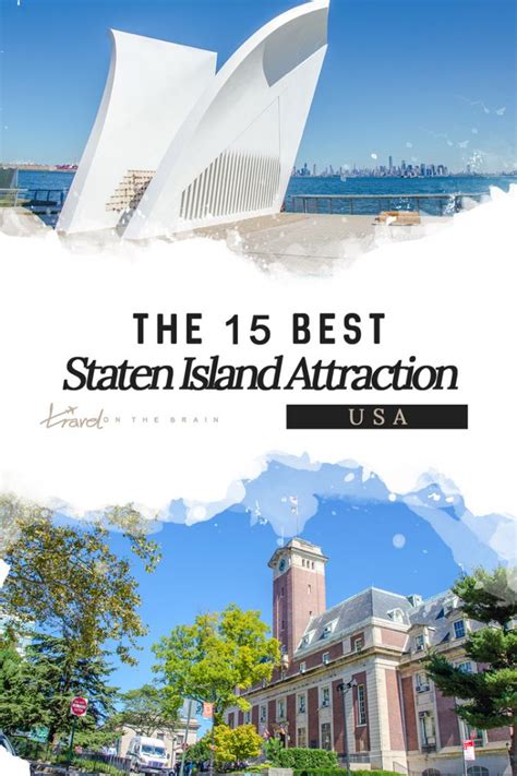 The 15 Best Staten Island Attractions - Travel on the Brain Blog (English)