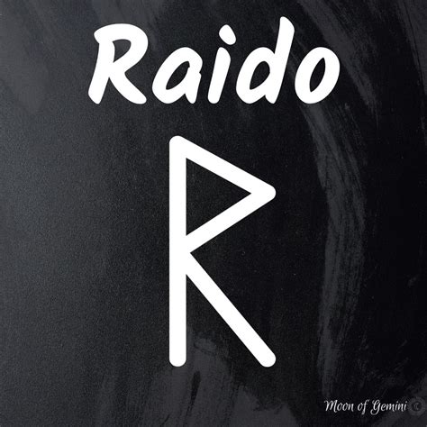 Raido (Raidho) Rune - Elder Futhark Meaning • Moon of Gemini