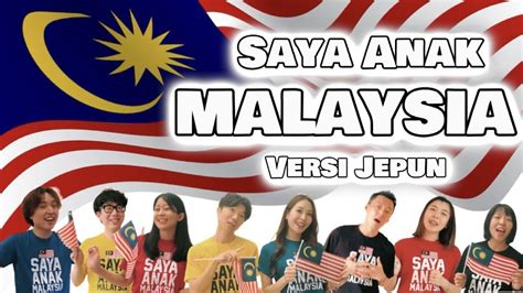 Saya Anak Malaysia - Malaysia Merdeka song/covered by Japanese/lyrics ...