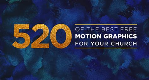 520 Of The Best Free Motion Graphics For Your Church