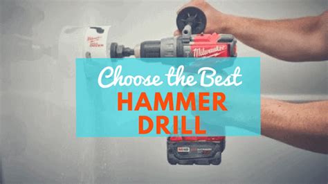 What is the Best Hammer Drill and When Do You Actually Need One?