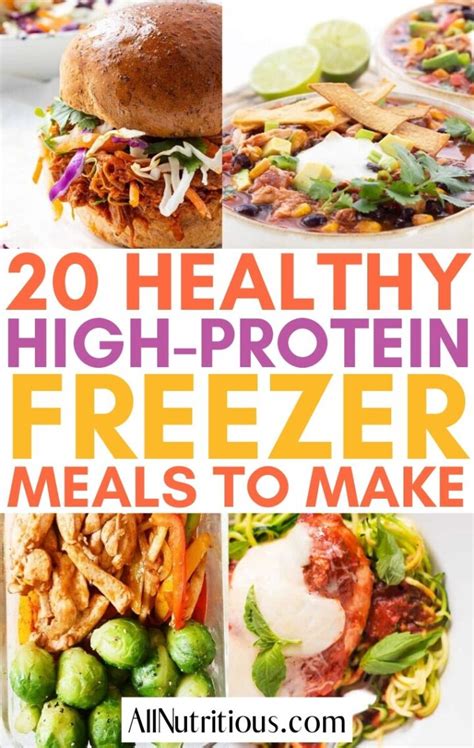 20 High Protein Freezer Meals That Are Yummy - All Nutritious