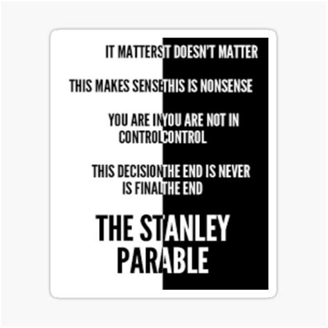 "the Stanley parable motivation quotes " Sticker by Coolteys | Redbubble