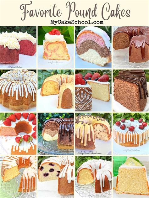 30+ Favorite Pound Cake Recipes - My Cake School