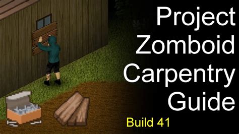 Project Zomboid Carpentry Guide Build 41+ - YouTube