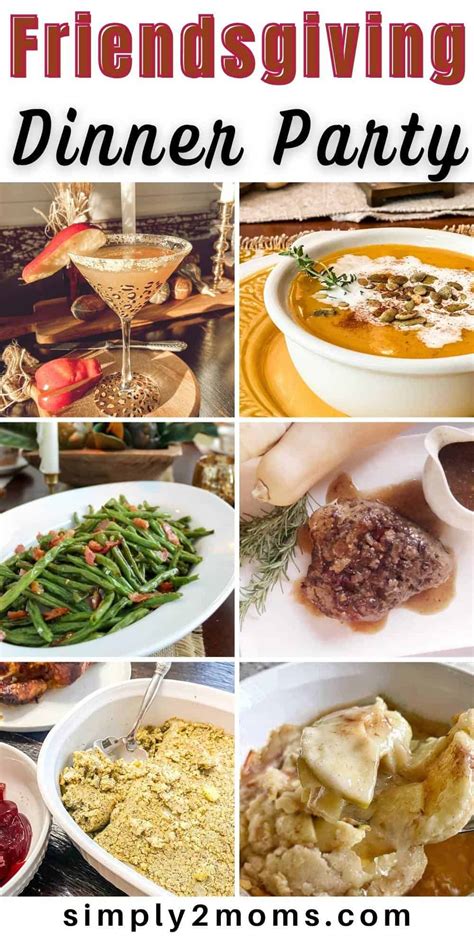 Delicious Friendsgiving Dinner Menu Ideas You'll Love – Simply2moms