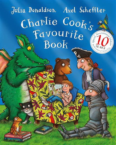 Charlie Cook's Favourite Book (10th Anniversary Edition) by Julia ...