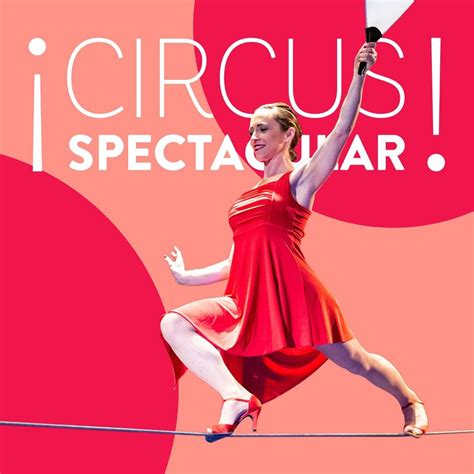 Circus Spectacular (live stream) - Circus Shows - CircusTalk