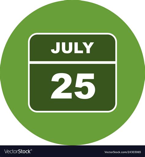 July 25th date on a single day calendar Royalty Free Vector