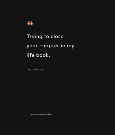 60 Chapter Closed Quotes To Help You Unlock New Doors – The Random Vibez