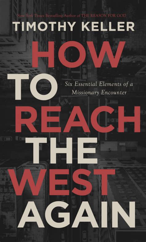 Book Review: How to Reach the West Again by Timothy Keller • Ethan Anderson