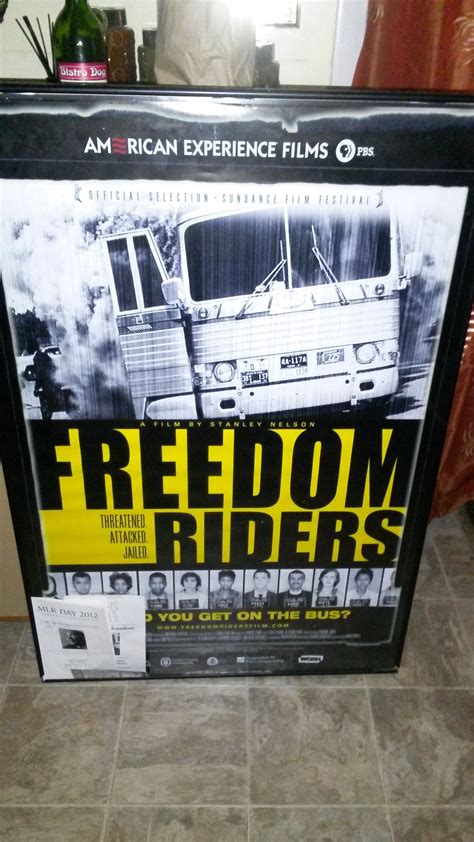 Movie poster I purchased and framed (PBS documentary "Freedom Riders ...