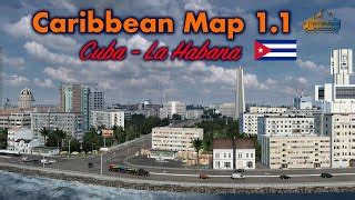 ATS: Caribbean Map V1.1 [1.40] Mod - ModsHost