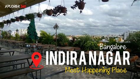 Indiranagar Bangalore | Shopping, Food, Pubs and Nightlife | Explore ...