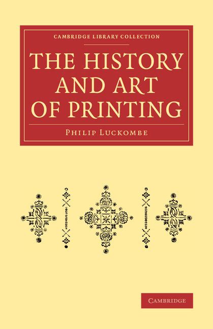 The History and Art of Printing