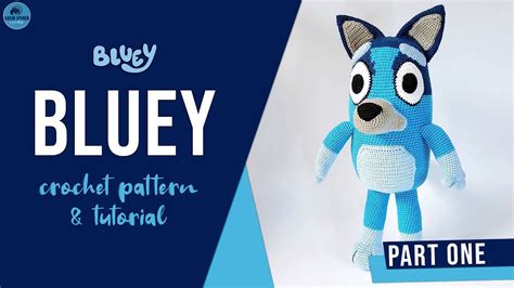 How to crochet: Bluey amigurumi | PART ONE - YouTube in 2022 | Minion ...