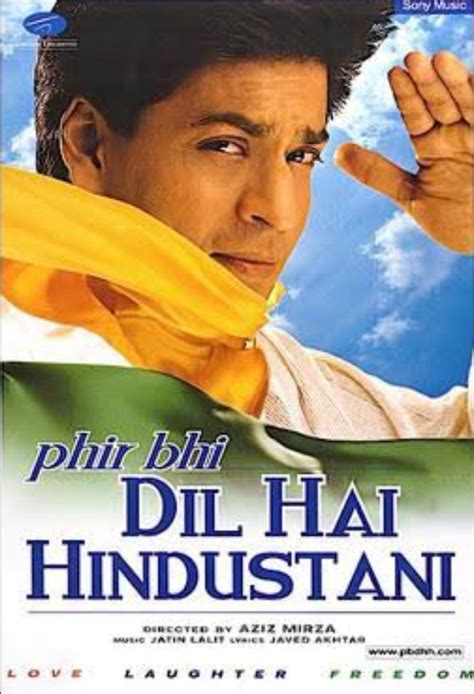 Phir Bhi Dil Hai Hindustani (2000)