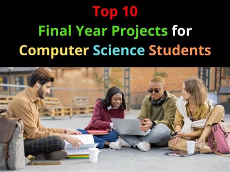 Top 10 Final Year Projects For Computer Science Students - CopyAssignment