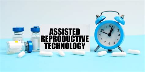 Assisted reproductive technology: Definition, Benefits