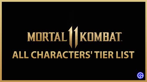 Mortal Kombat 11 Characters Tier List