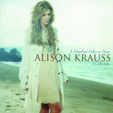 Download Alison Krauss Lonely Runs Both Ways free - pacifictube