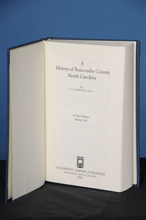 A HISTORY OF BUNCOMBE COUNTY, NORTH CAROLINA, 2 vols. by Foster A ...