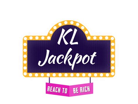 KL Jackpot - Reach to Be Rich