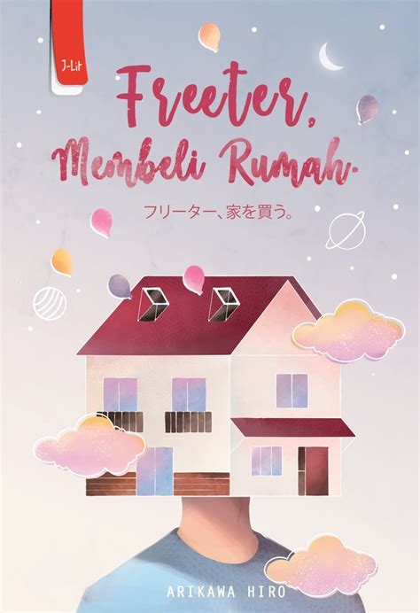 Freeter, Membeli Rumah by Hiro Arikawa | Goodreads