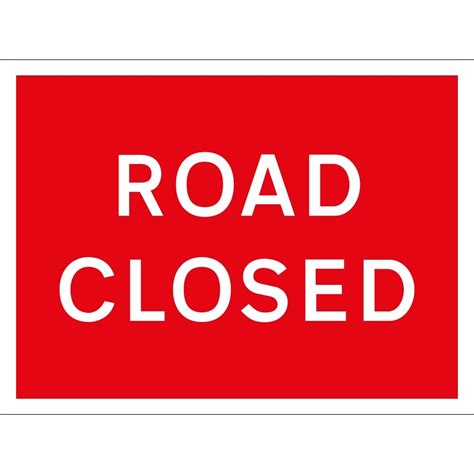 Road Closed Signs - from Key Signs UK