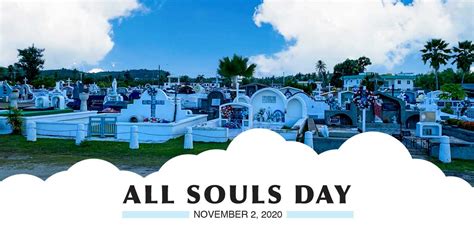 All Souls Day Schedule – Roman Catholic Diocese of Chalan Kanoa