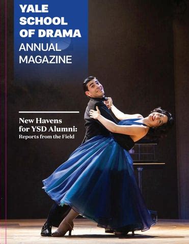 Yale School of Drama 2019 Alumni Magazine by David Geffen School of ...