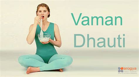 How to Do Dhauti and Amazing Health Benefits of Vaman Dhauti