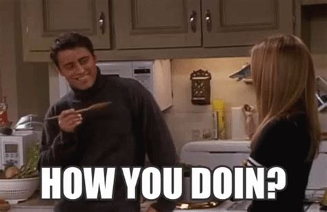 Joey How You Doin GIF - Joey How You Doin Friends - Discover & Share GIFs