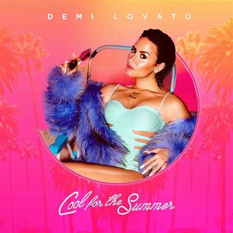 News - Demi Lovato: Cool For The Summer - Vida de Papel