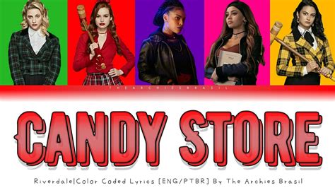 Candy Store (Riverdale) - Color Coded Lyrics [Eng/Ptbr] - YouTube