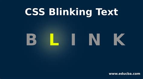 CSS Blinking Text | Learn How does Blinking Text work in CSS?