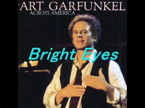 Bright Eyes - Art Garfunkel - YouTube