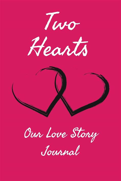 Two Hearts Our Love Story Journal: Interactive Journal To Record A ...