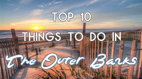 Top 10 Things to do in The Outer Banks, North Carolina - YouTube