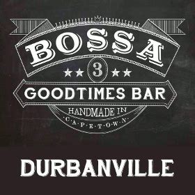 Bossa - Durbanville