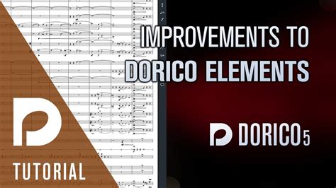 Improvements to Dorico Elements | Dorico 5 - YouTube