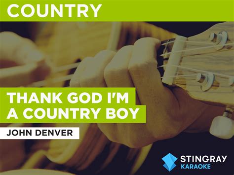 Prime Video: Thank God I'm A Country Boy in the Style of John Denver